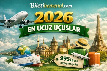 Biletihemenal.com'da 2026 En Ucuz Uçuş Rotaları